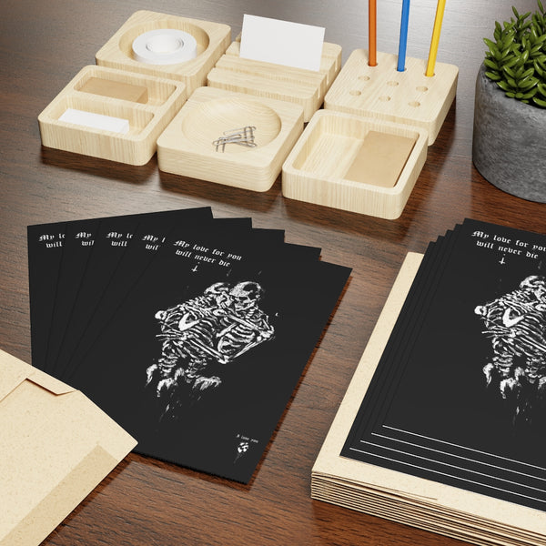 My love for you will never die. Greeting Cards (1 or 10-pcs). Black version