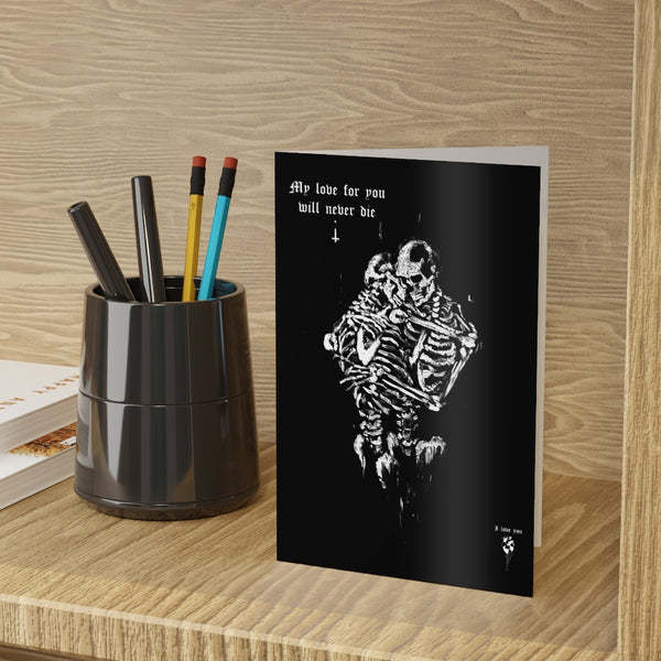 My love for you will never die. Greeting Cards (1 or 10-pcs). Black version