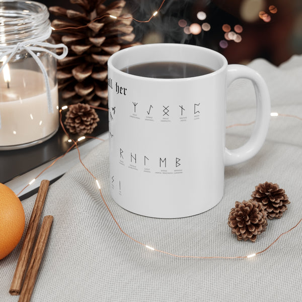The ravens call her - Ceramic Mug 11oz