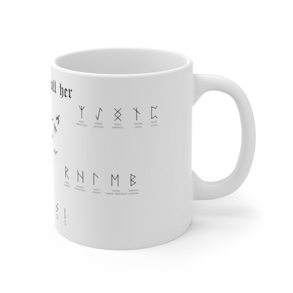 The ravens call her - Ceramic Mug 11oz