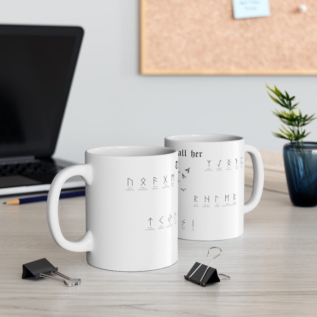 The ravens call her - Ceramic Mug 11oz