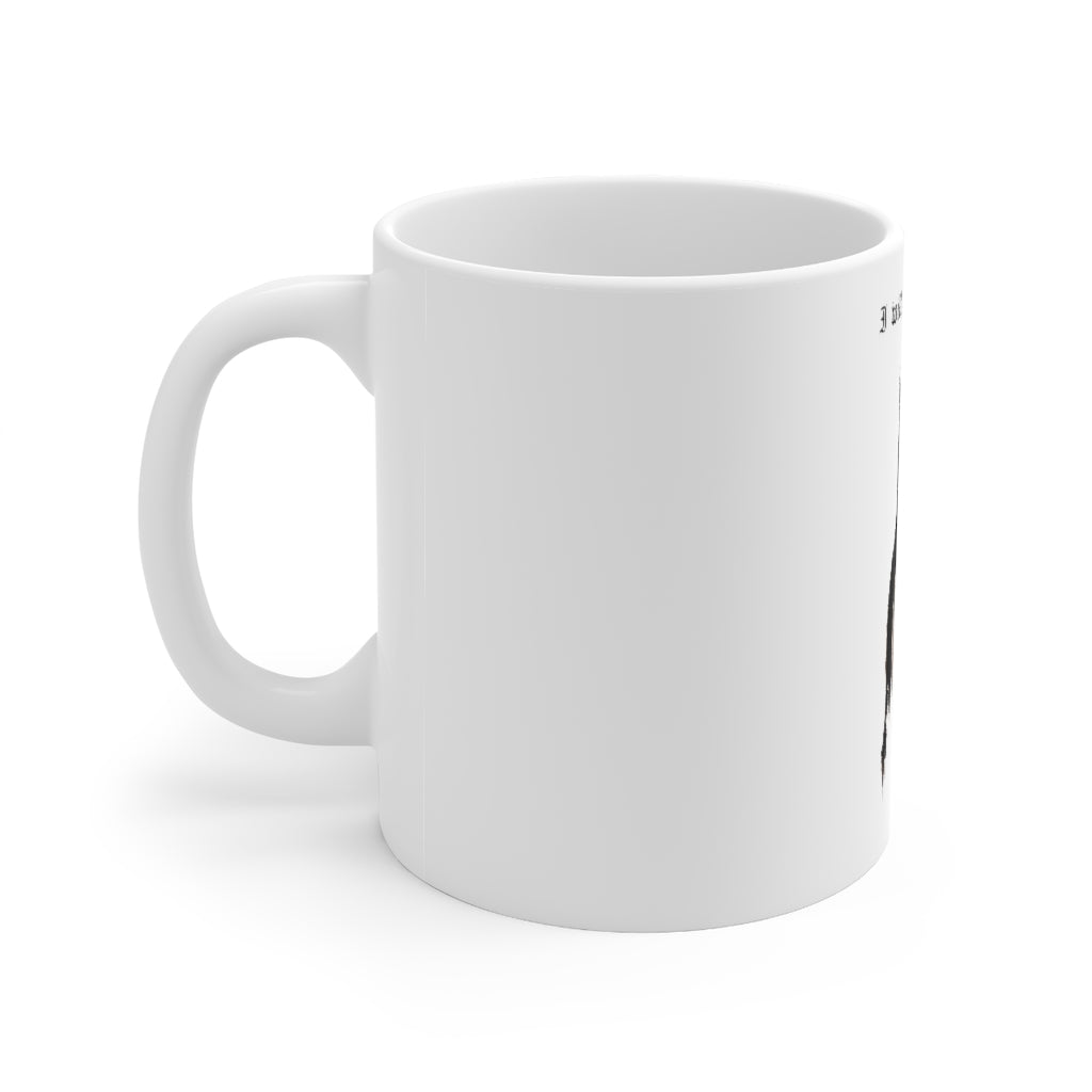 I will love you forever - Ceramic Mug 11oz